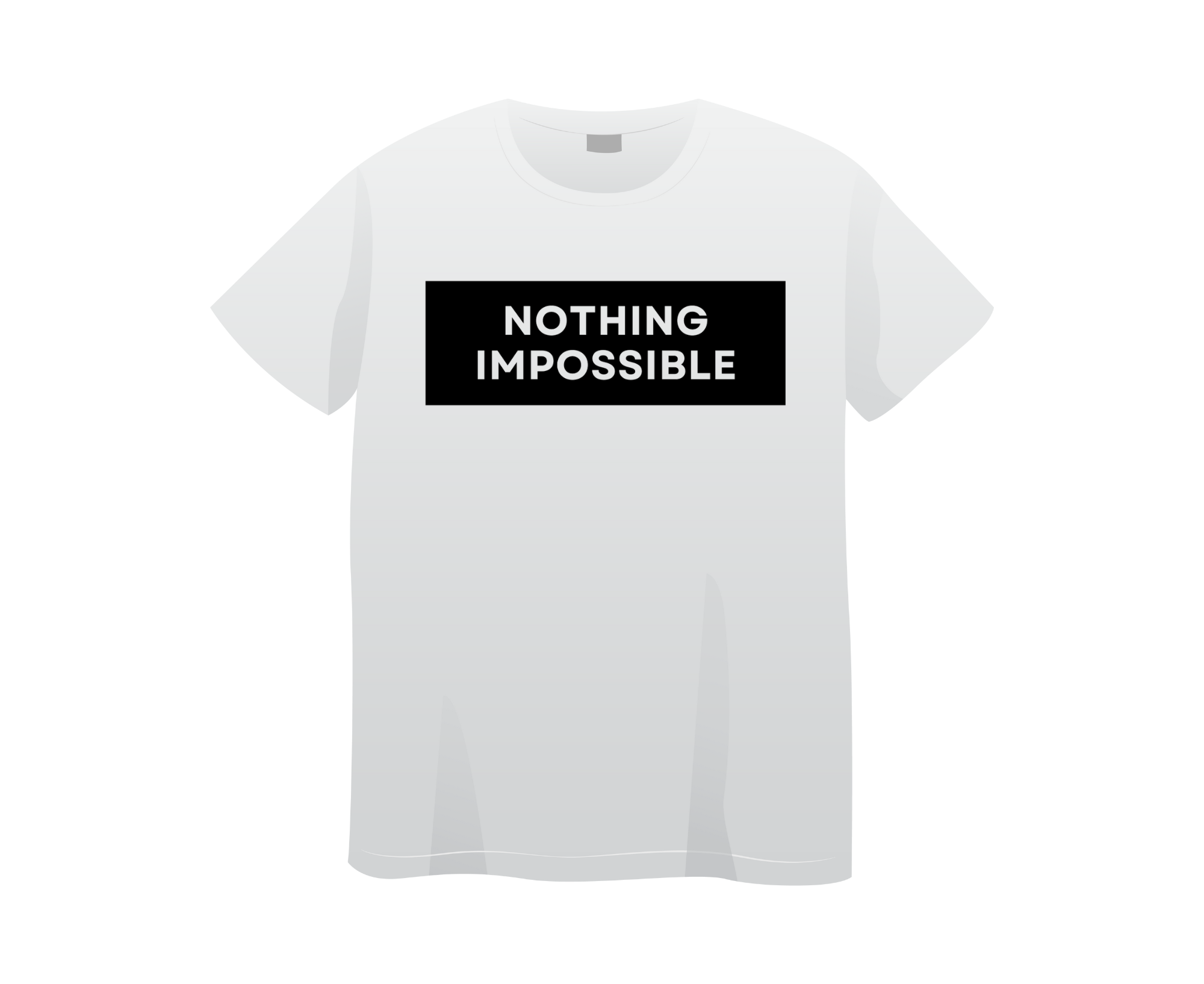 NOTHING IMPOSIBLE | T-SHIRT